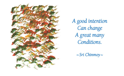 a-good-intention-can-change-a-great-many-conditions