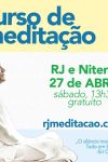 Abril / 2024 - curso de meditação no Rio de Janeiro e Niterói-RJ